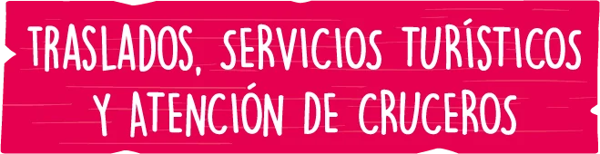 traslados y atención a cruceros