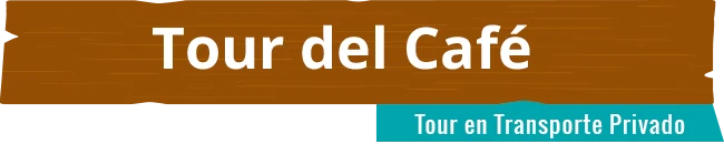 Tour del café
